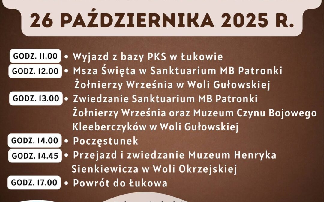 Niedziela z Sienkiewiczem – kulturalno-historyczna wyprawa mieszkańców Łukow
