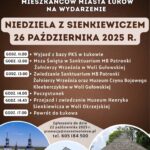 Niedziela z Sienkiewiczem – kulturalno-historyczna wyprawa mieszkańców Łukow